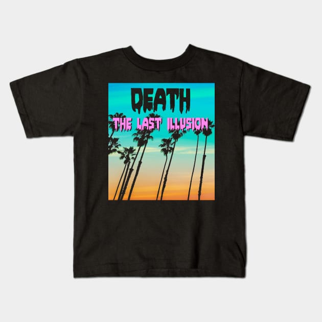 The Last Illusion Kids T-Shirt by Leon Loveless